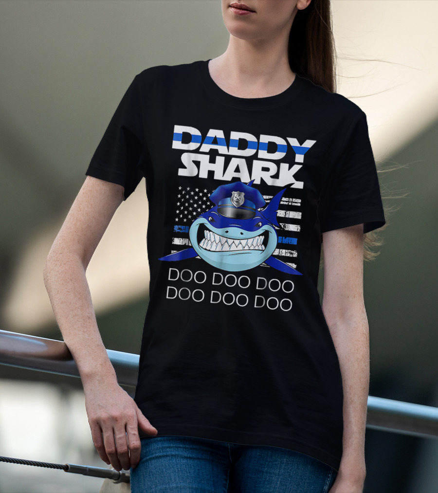 Daddy Shark Doo Doo Doo Police Blue Line T-Shirt