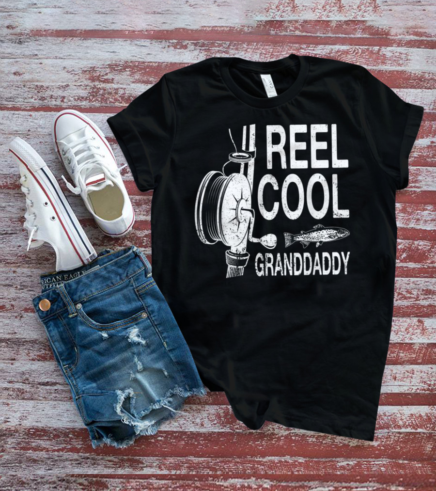 Reel Cool Granddaddy Fishing Reel Fish T-Shirt