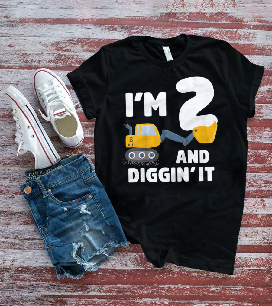 I'm 2 And Diggin' It Kids Construction Truck 2nd Birthday Boy T-Shirt