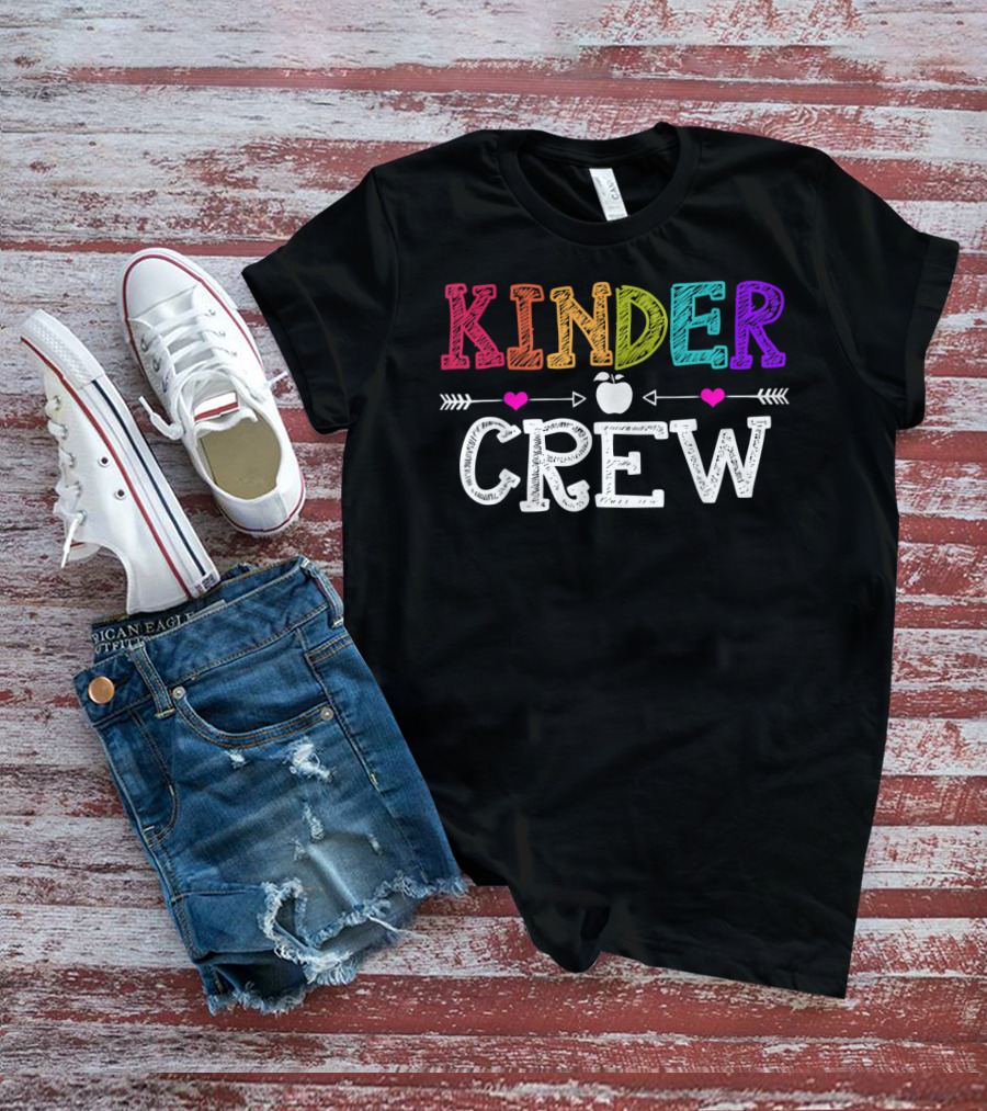Kindergarten Teacher Kinder Crew Apple Hearts Arrows Colorful Last Day T-Shirt