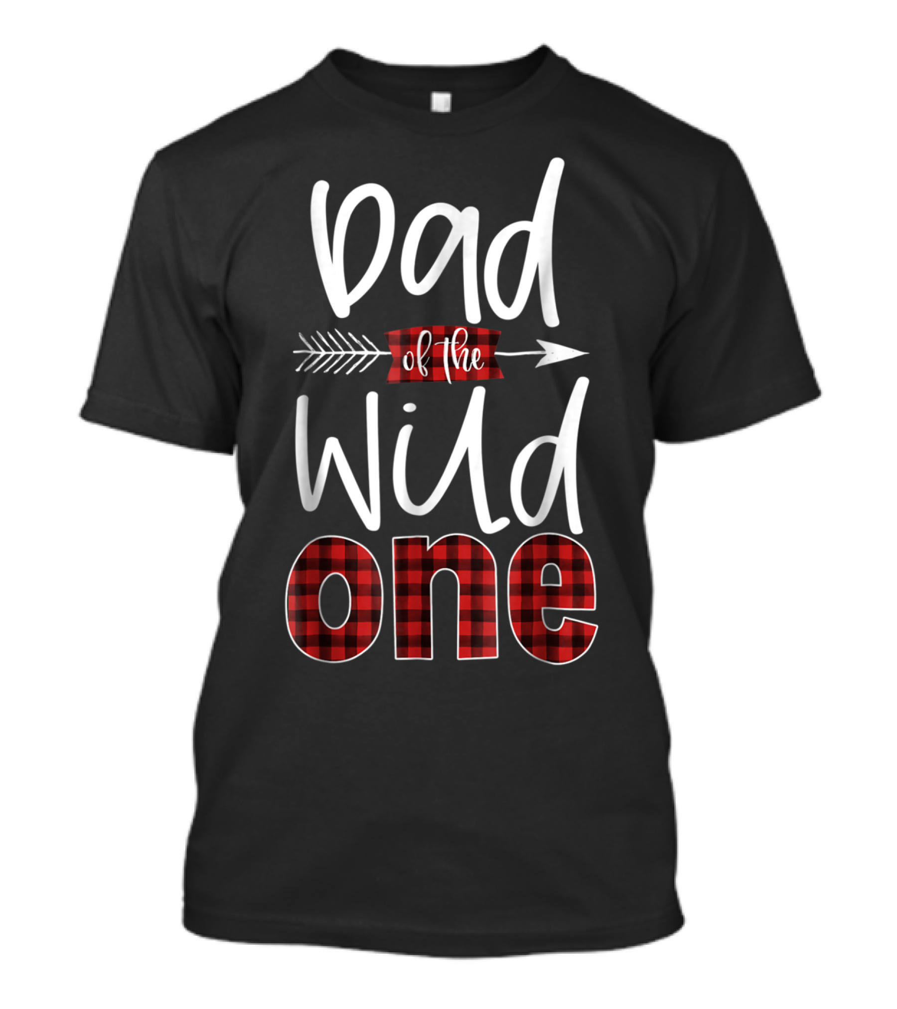 Dad Of The Wild One Plaid Lumberjack Arrow Font T-Shirt