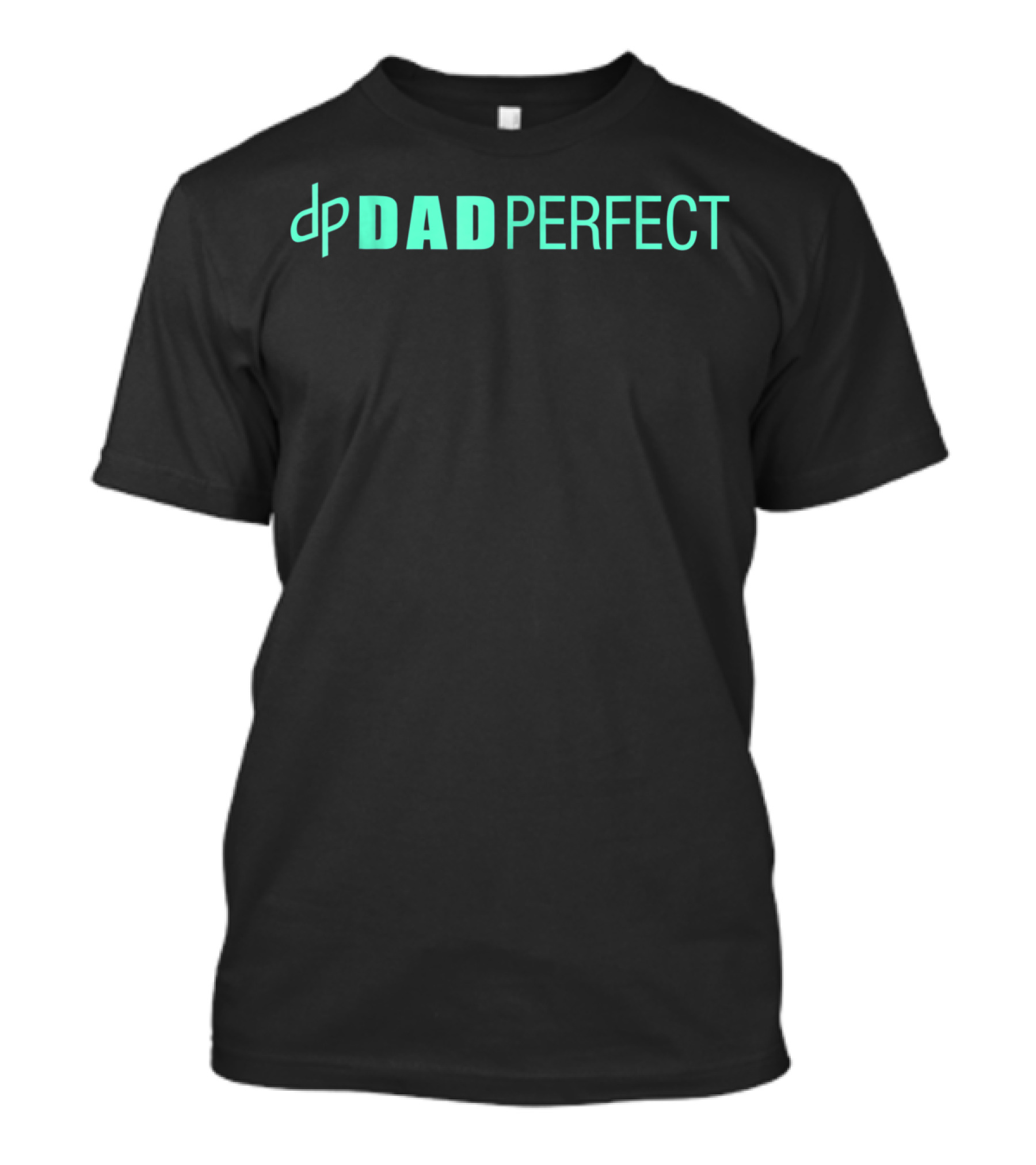 Dp DAD PERFECT T-Shirt