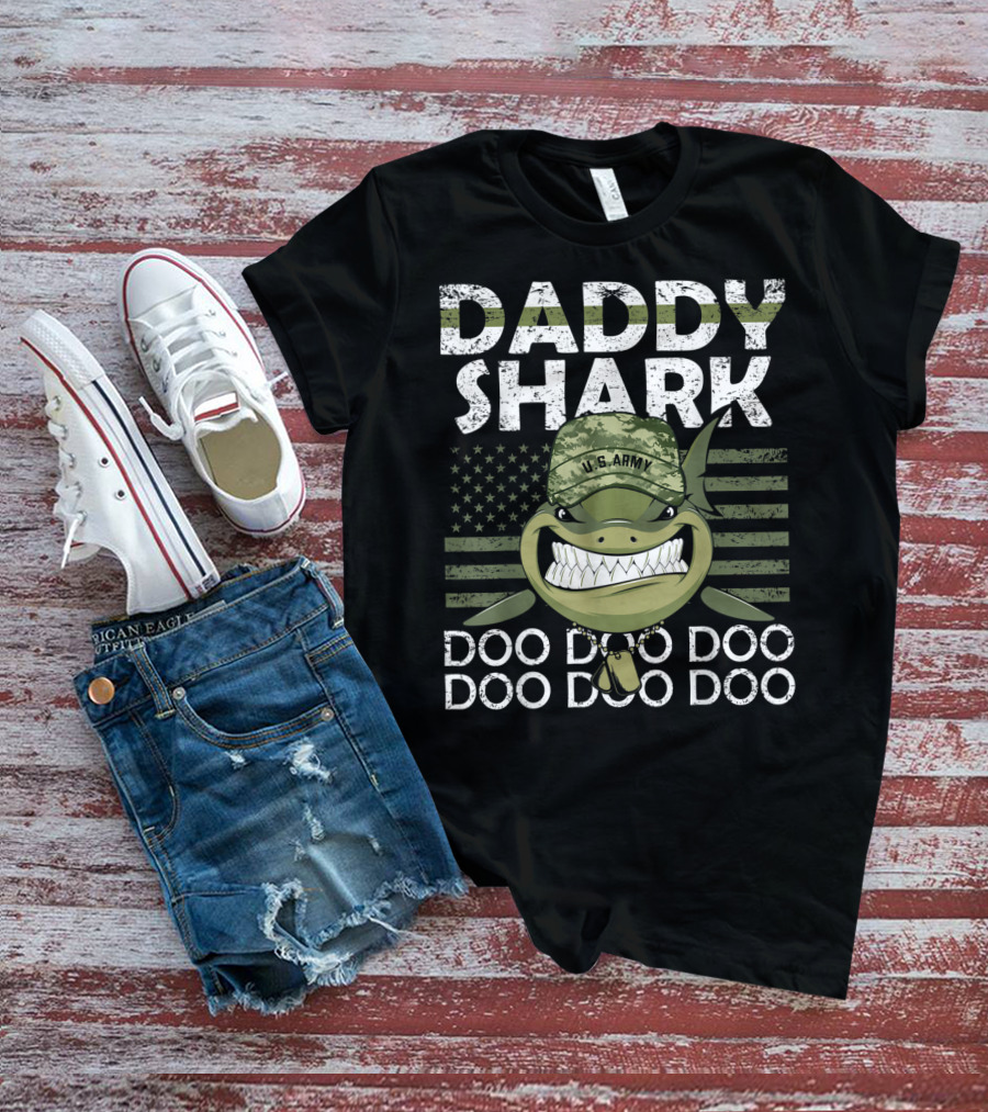 Daddy Shark U.S. Army Doo Doo Doo Patriotic Veteran T-Shirt