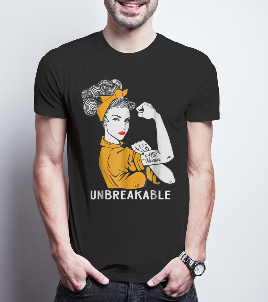 Unbreakable MS Warrior Multiple Sclerosis Rosie The Riveter T-Shirt
