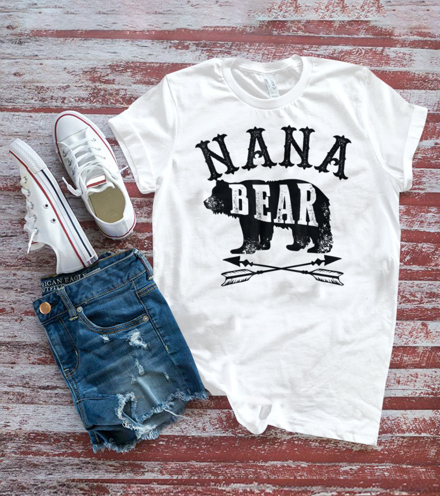 Nana Bear Grandmother Birthday Celebrations With Bear Silhouette And Arrows T-Shirt