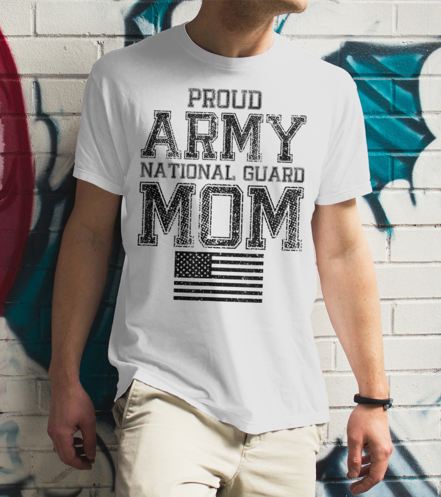 Proud Army National Guard Mom American Flag US Military T-Shirt