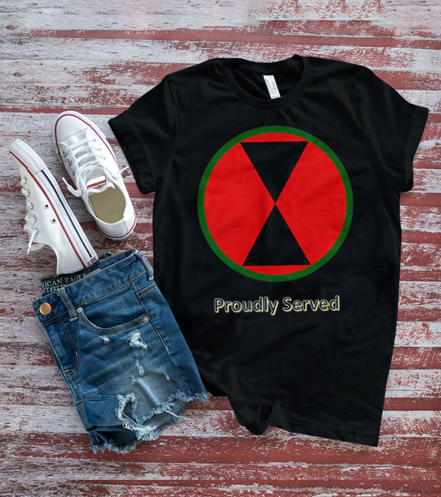 Proudly Served 7th Infantry Division Red Hourglass Emblem T-Shirt
