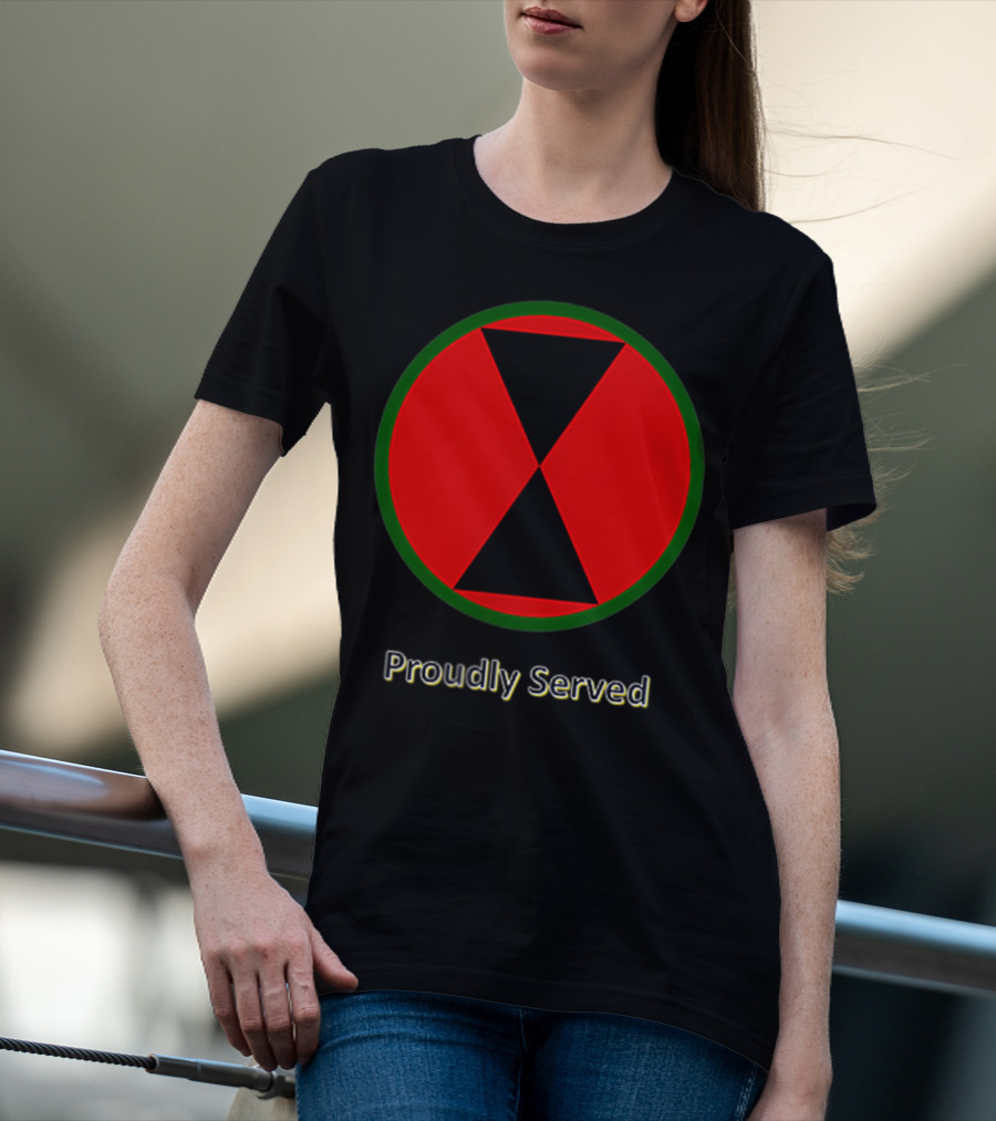 Proudly Served 7th Infantry Division Red Hourglass Emblem T-Shirt