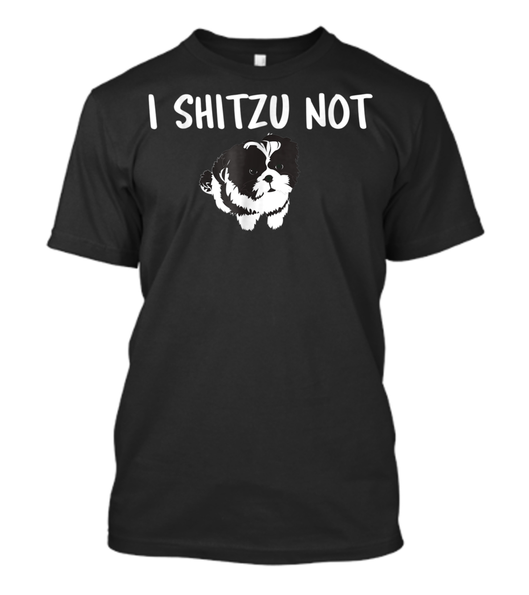 I Shitzu Not Shih Tzu Dog Owner T-Shirt