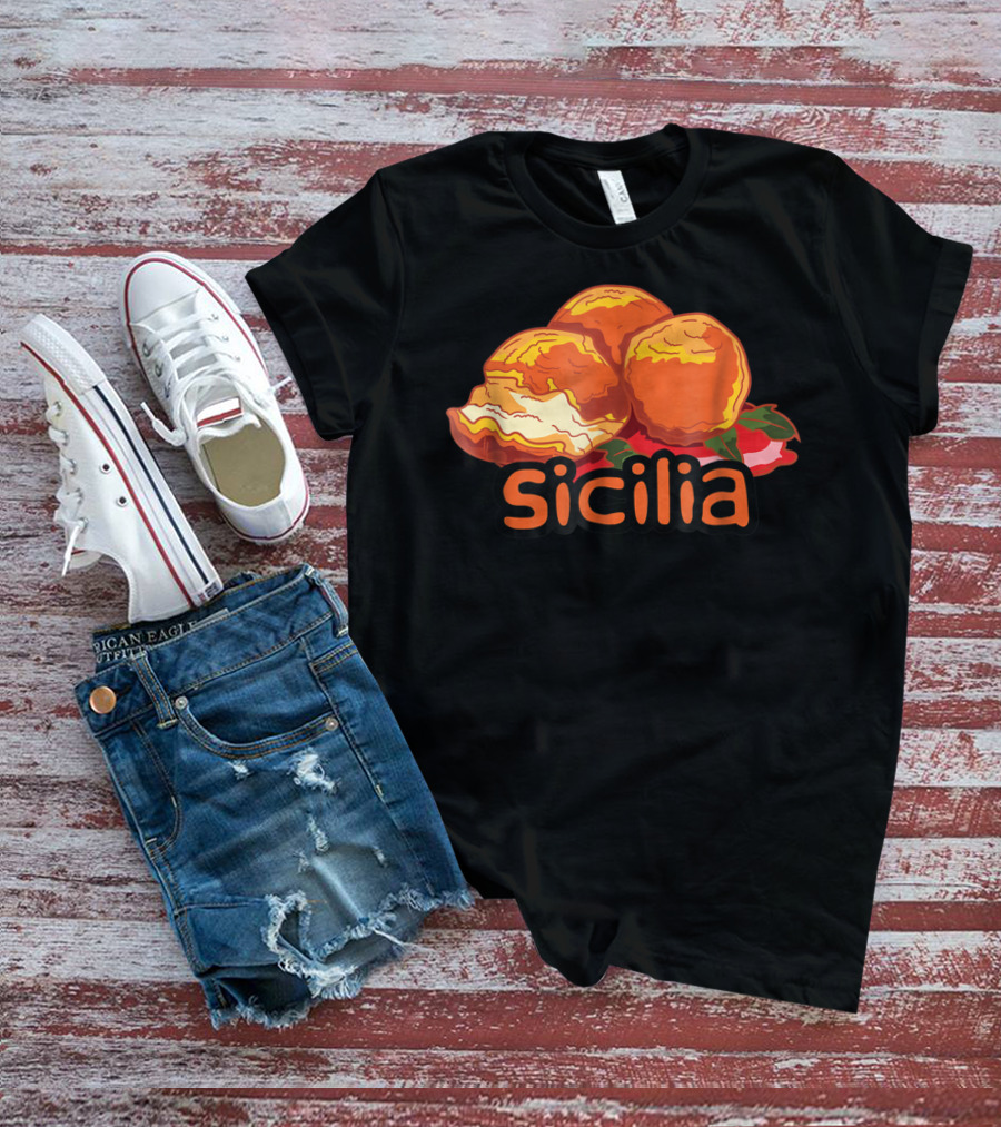 Sicilia Arancini Rice Balls Sicily T-Shirt