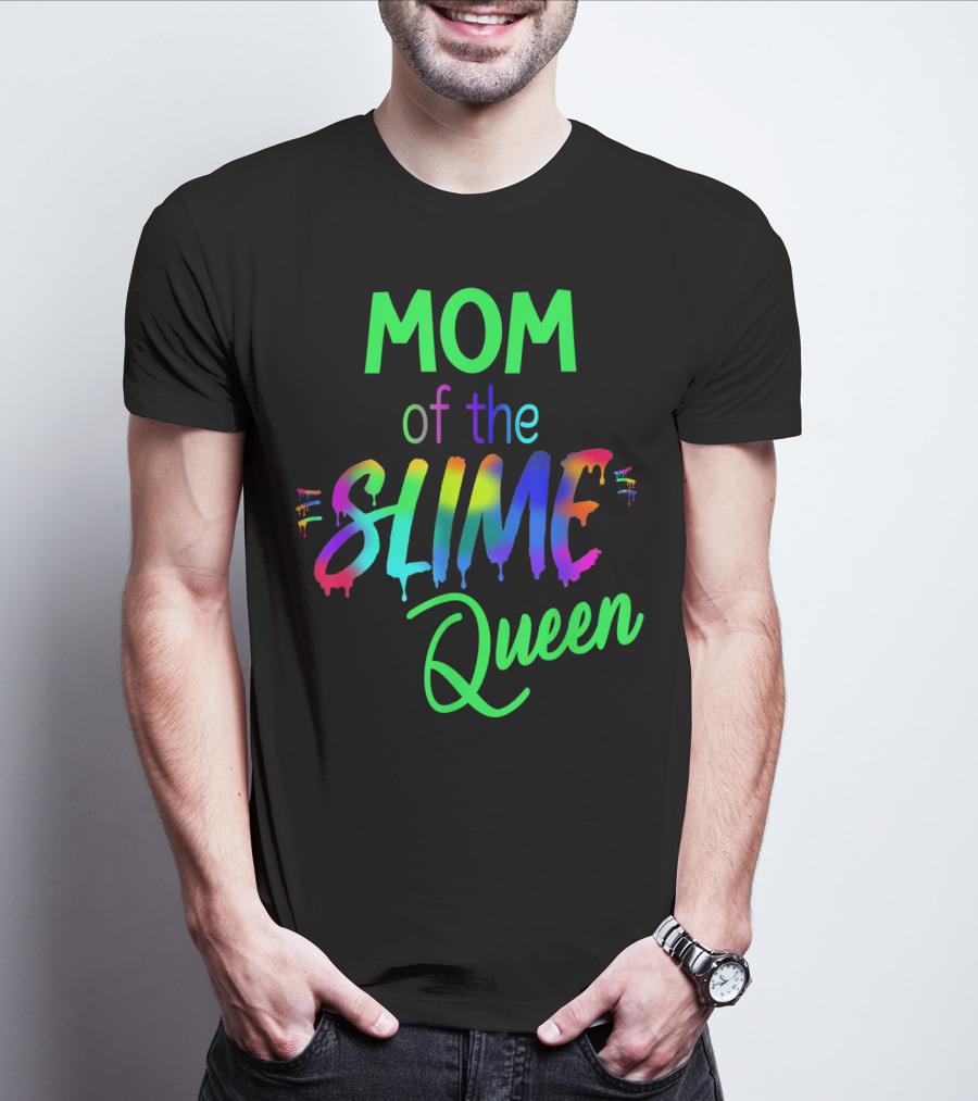 Mom Of The Slime Queen Birthday Outfit Matching Out T-Shirt