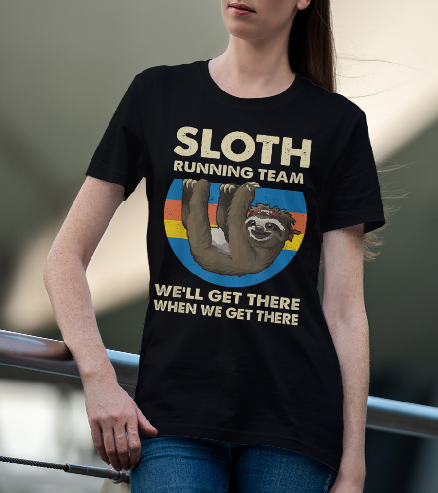 Sloth Running Team Vintage Sunset We'll Get There When We Get There T-Shirt