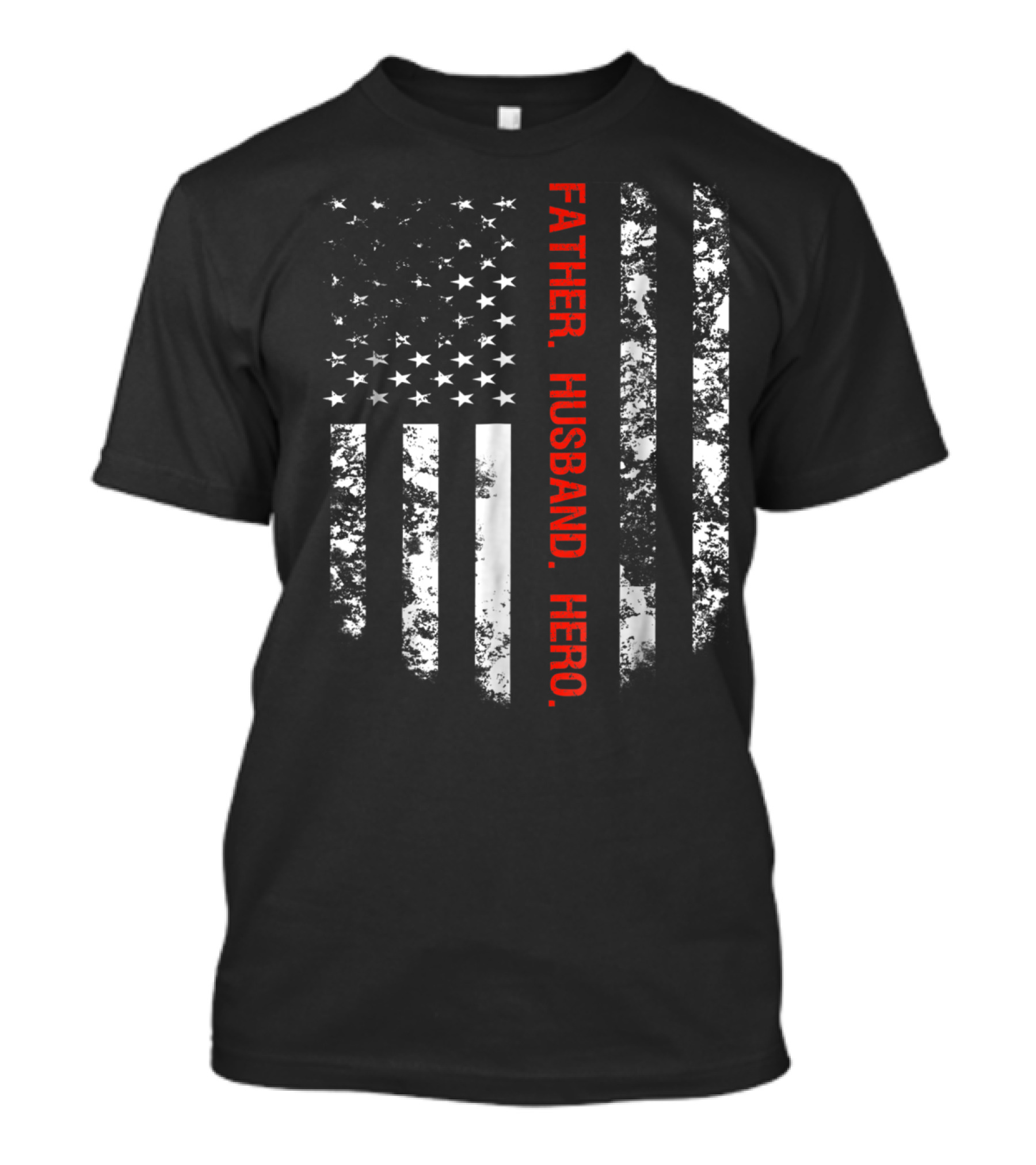 Thin Red Line Flag Firefighter Fireman Dad Father Husband Hero T-Shirt