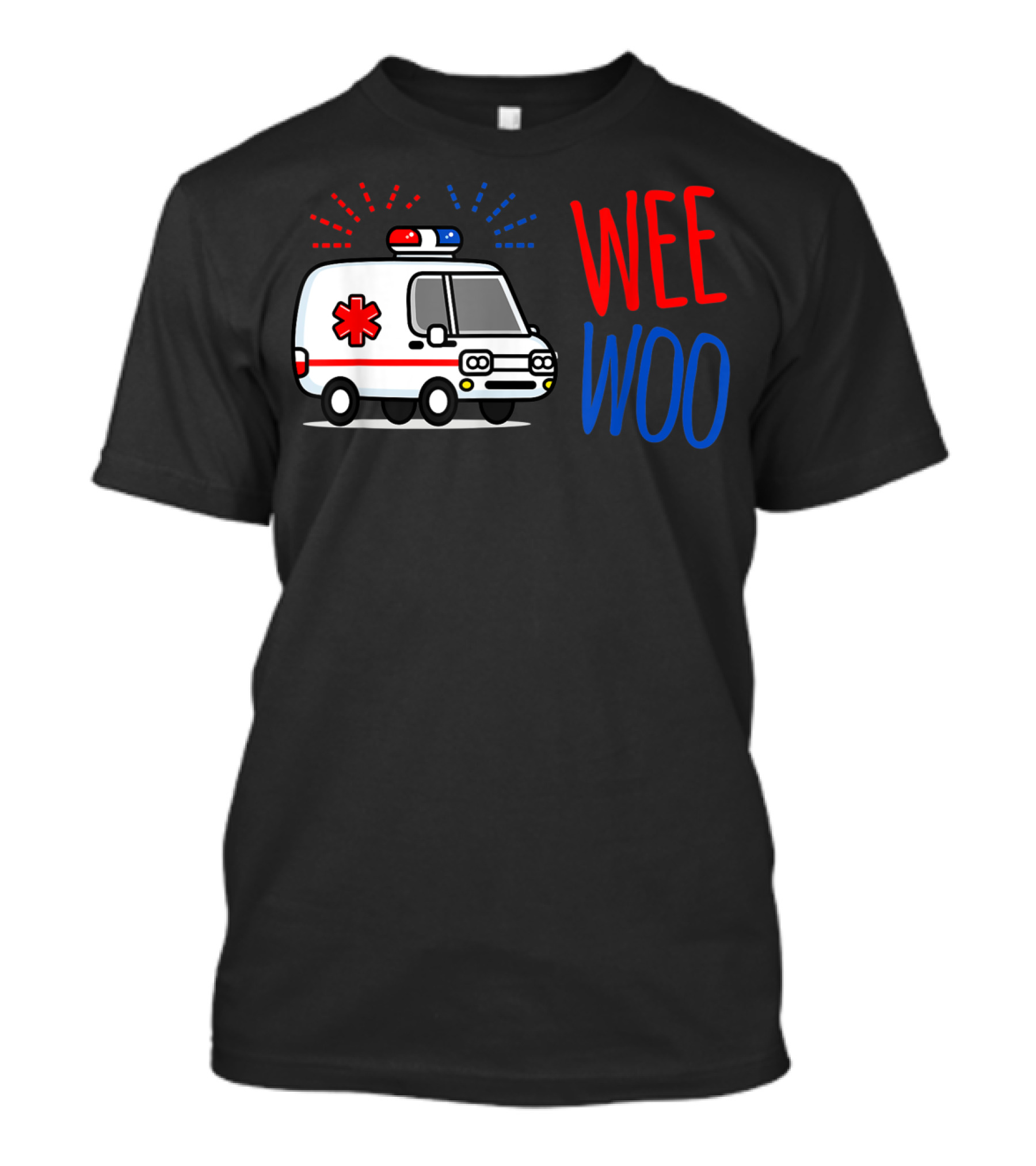 WEE WOO Ambulance EMT Paramedic AMR Emergency Response T-Shirt