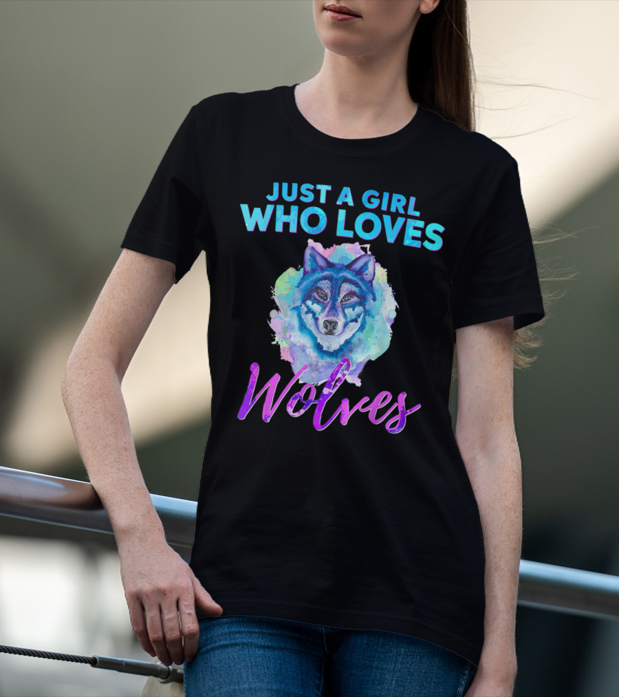 Just A Girl Who Loves Wolves Watercolor Wolf Colorful T-Shirt