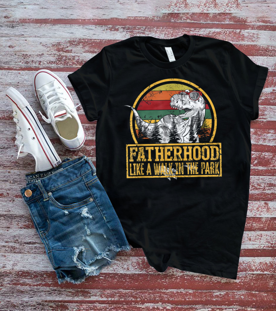 Fatherhood Like A Walk In The Park Dinosaur Theme With Retro Sunset And Trees T-Shirt