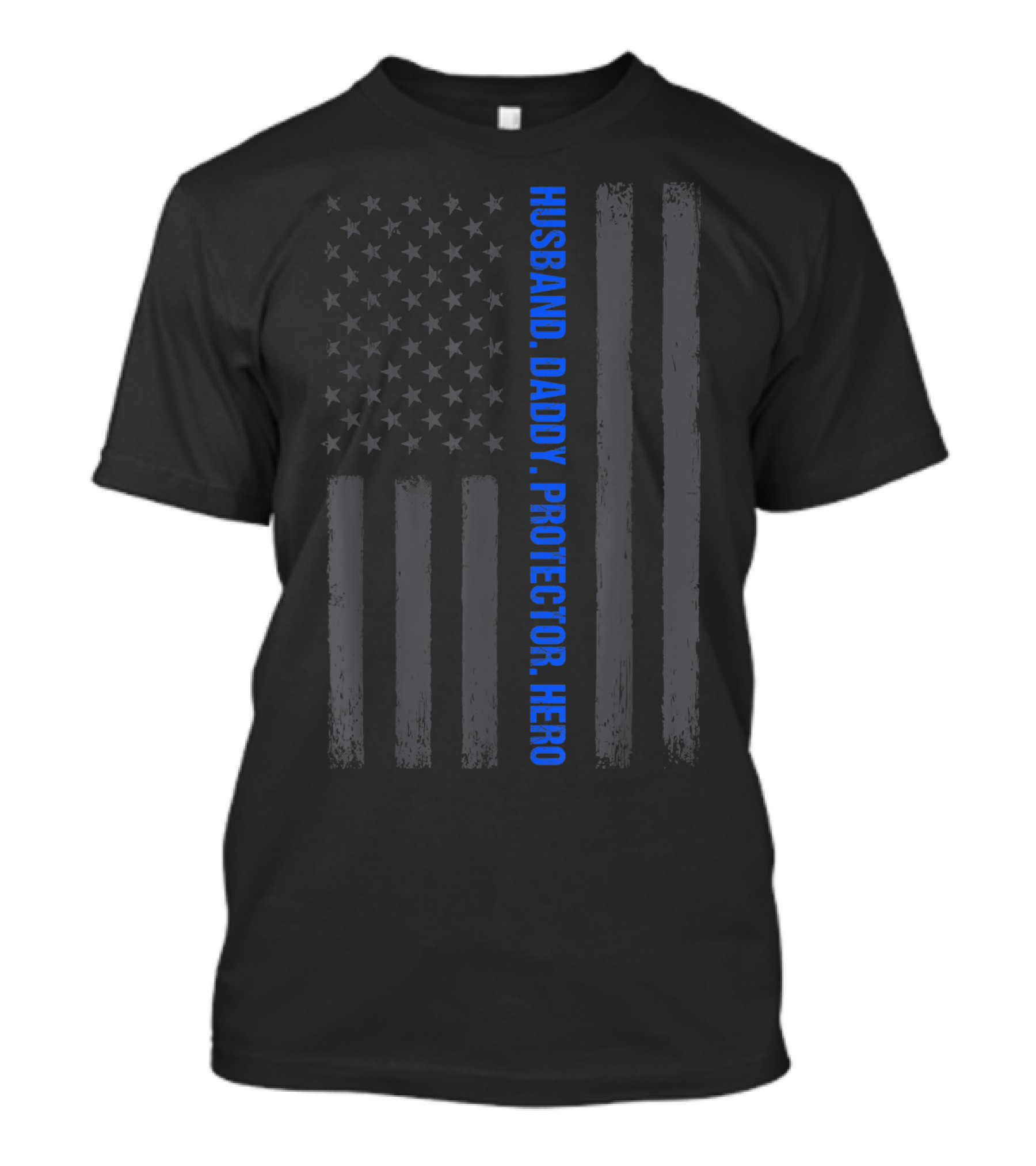 Husband Daddy Protector Hero Mens Thin Blue Line Flag T-Shirt