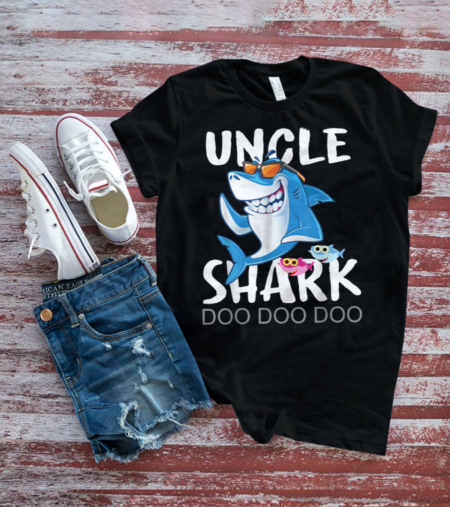 UNCLE SHARK DOO DOO DOO From Wife T-Shirt