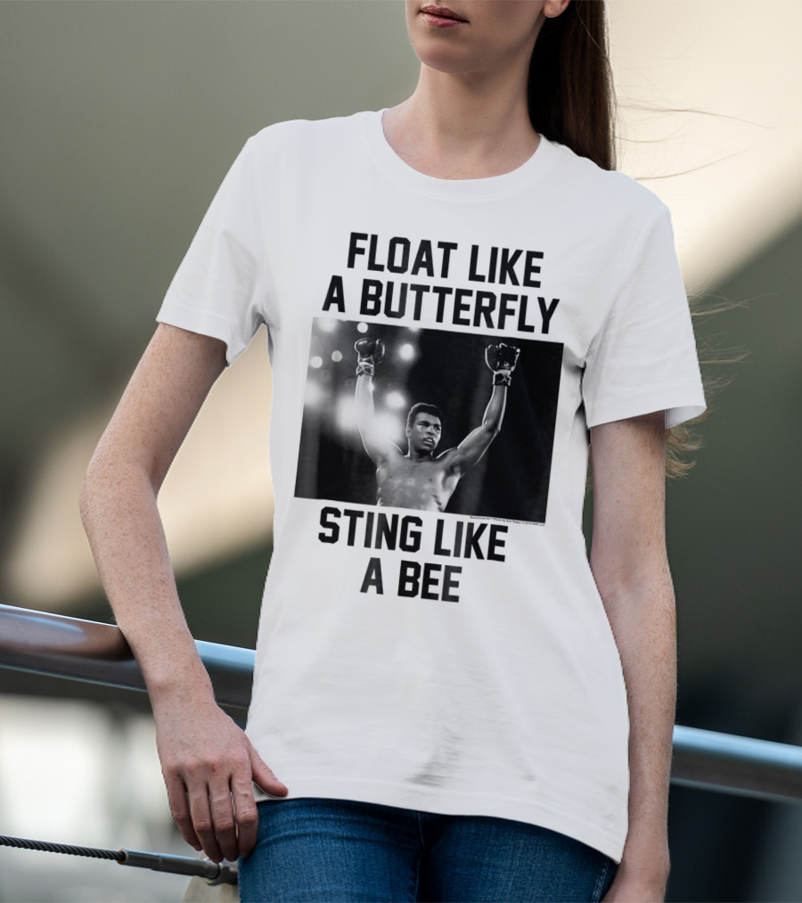 Float Like A Butterfly Sting Like A Bee Muhammad Ali Boxer T-Shirt