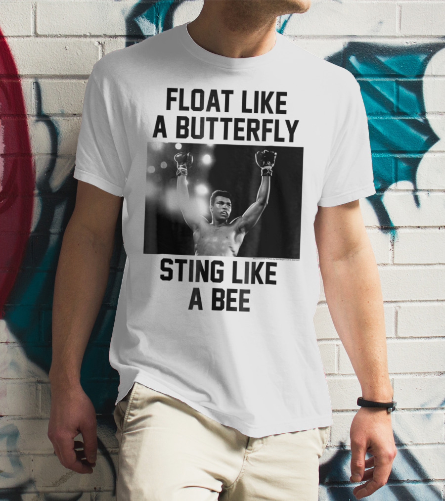 Float Like A Butterfly Sting Like A Bee Muhammad Ali Boxer T-Shirt
