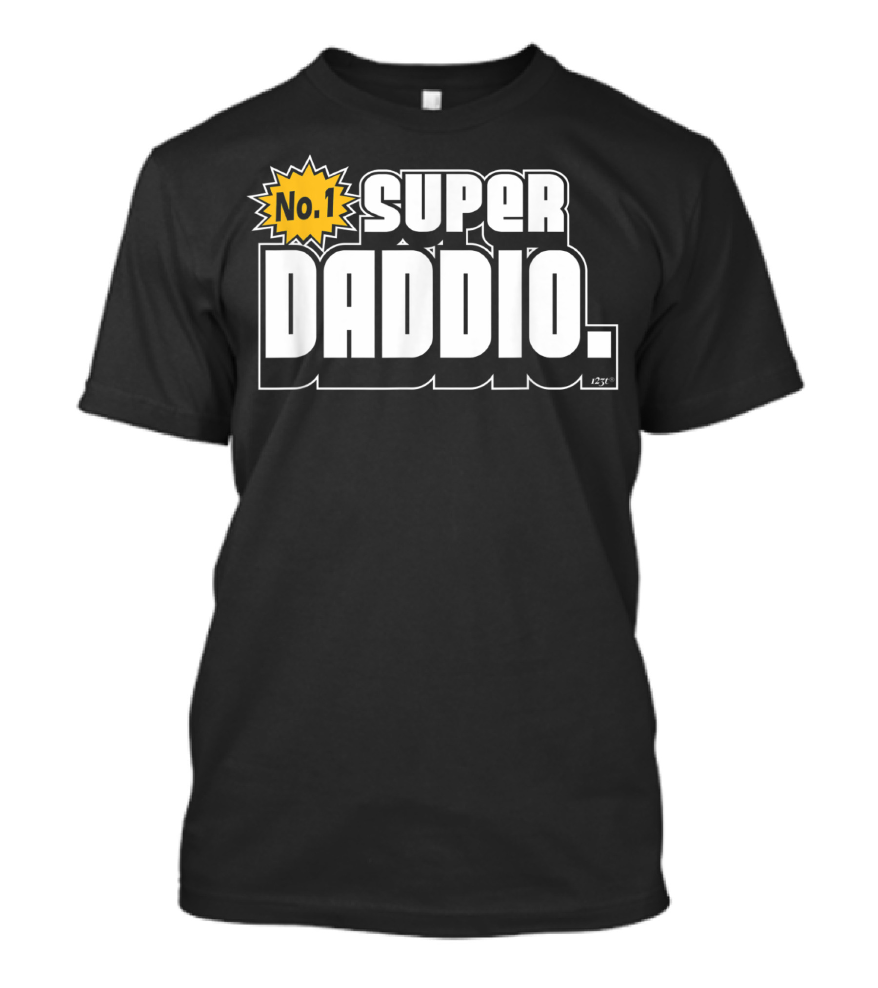 No. 1 Super Daddio T-Shirt