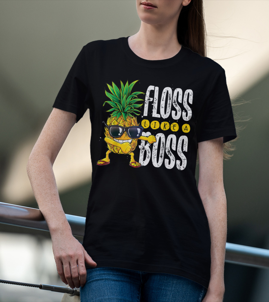 Floss Like A Boss Pineapple Sunglasses T-Shirt