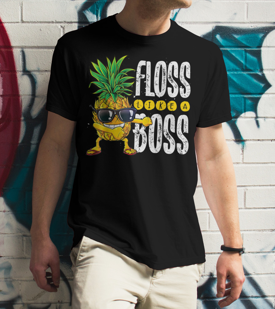 Floss Like A Boss Pineapple Sunglasses T-Shirt