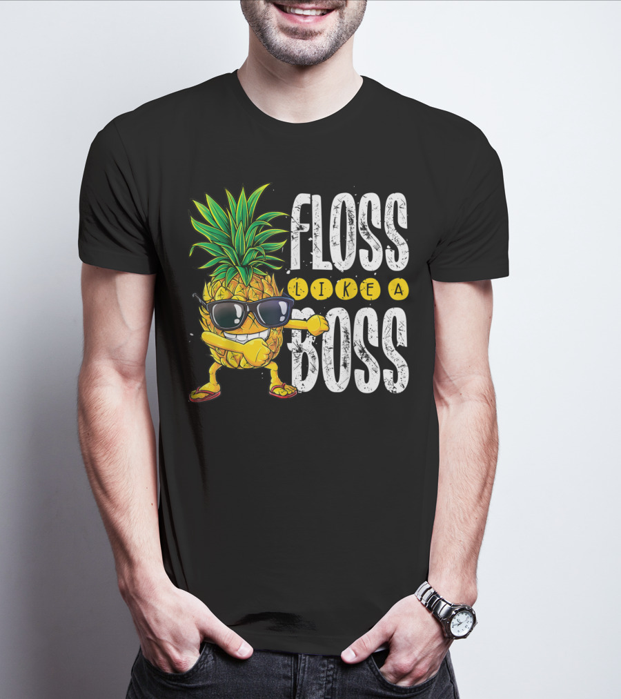 Floss Like A Boss Pineapple Sunglasses T-Shirt