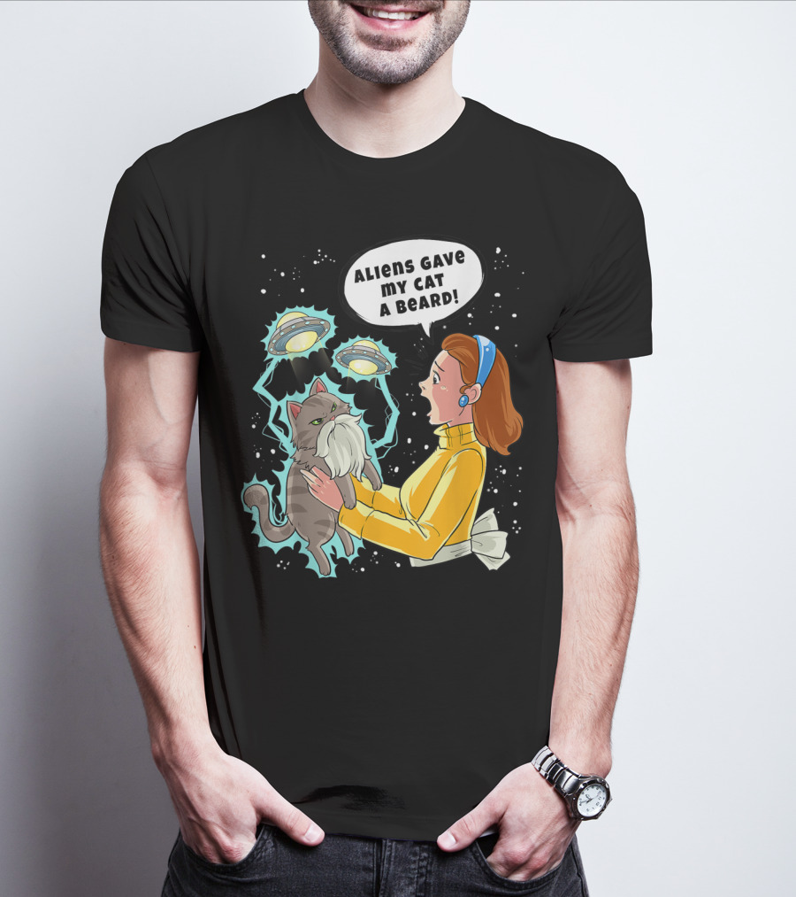 Aliens Gave My Cat A Beard UFO Encounter With Surprised Woman In Space T-Shirt