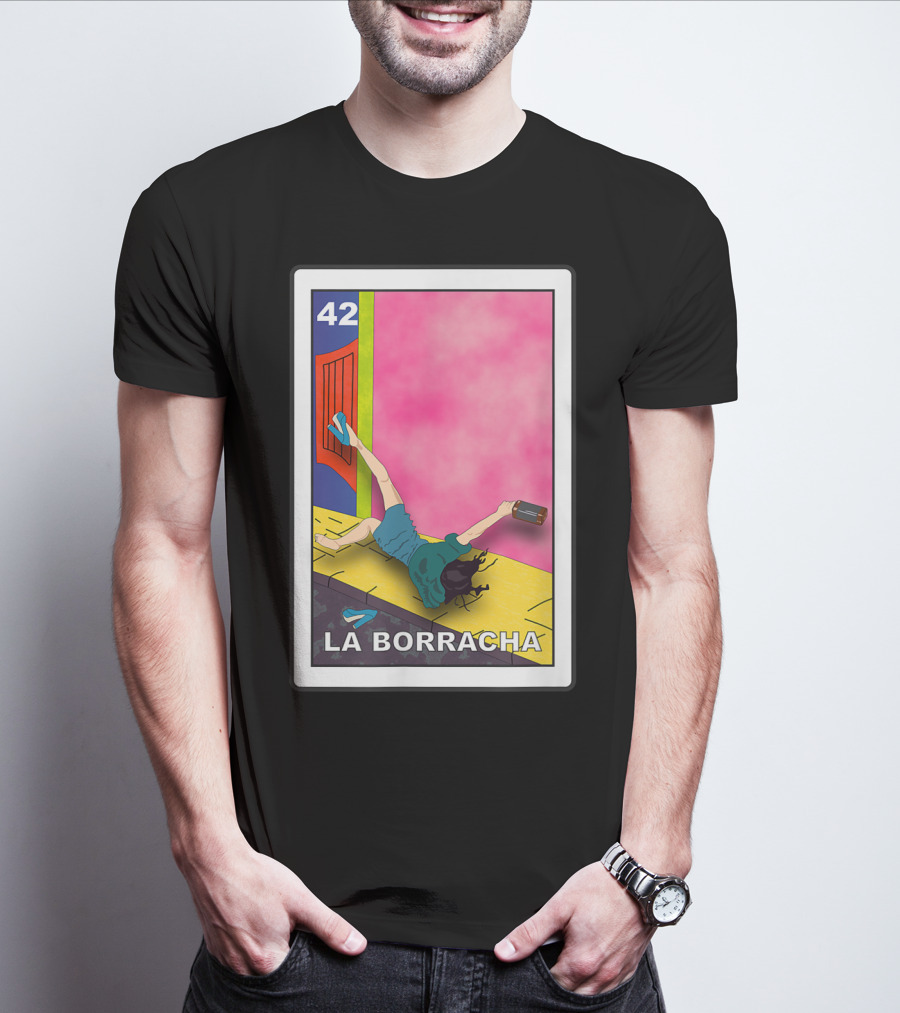 La Borracha Loteria Mexican Lottery Card 42 Bright Pink Background T-Shirt