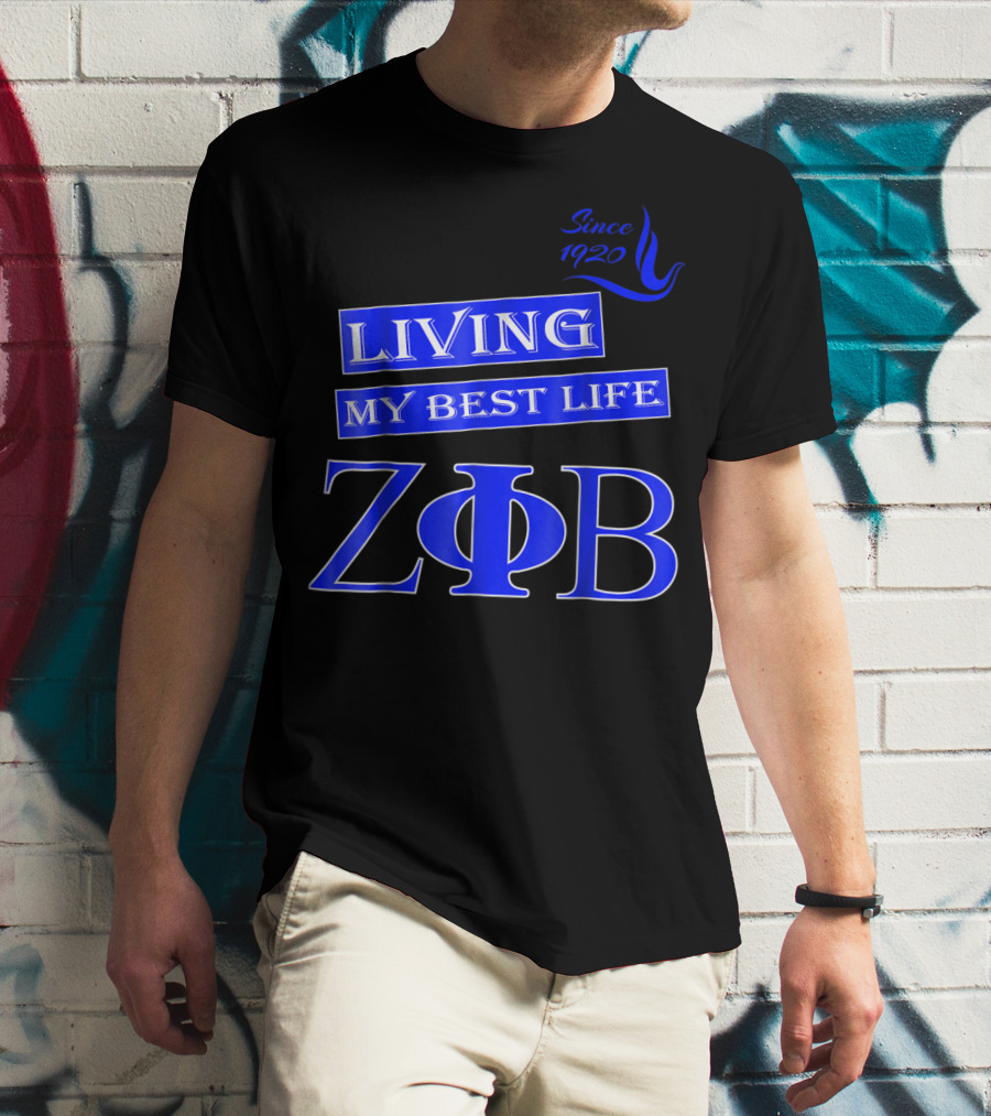Living My Best Life Since 1920 Zeta Phi Beta Blue Soro T-Shirt