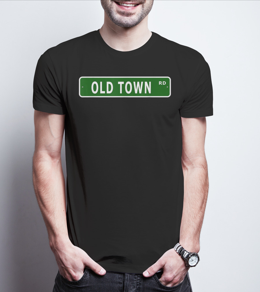 Old Town Road Street Sign Green RD T-Shirt