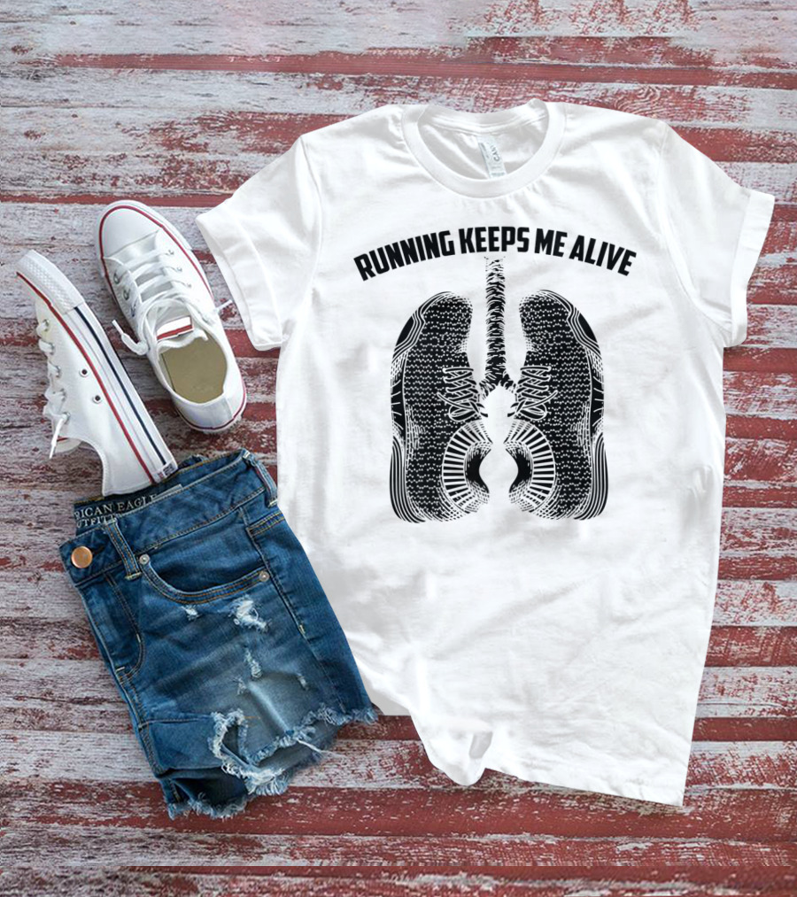 Running Keeps Me Alive Lung Shaped Shoe Print T-Shirt