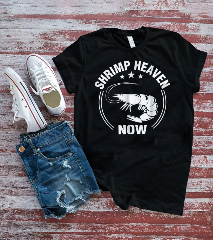 Shrimp Heaven Now Funny And Me Stars Iconic Image T-Shirt