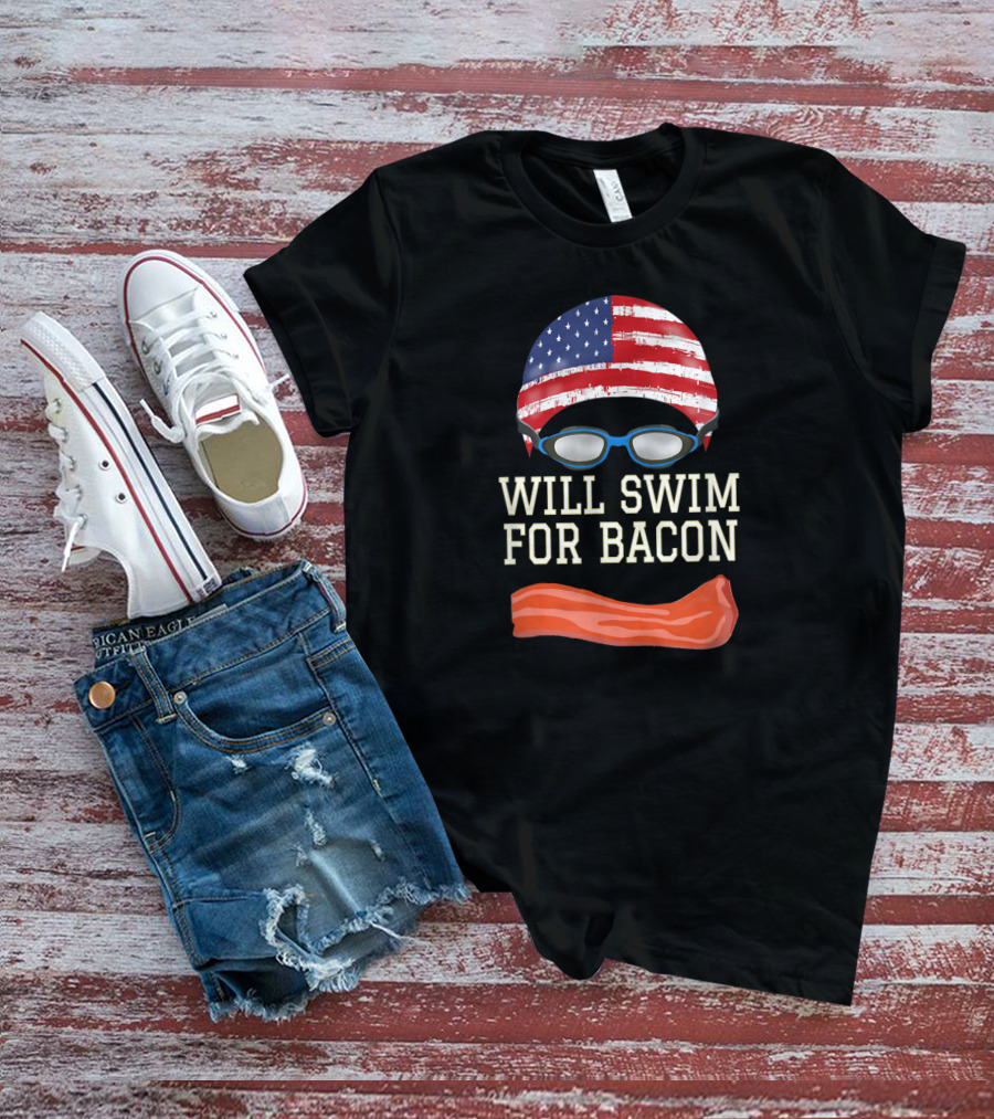 Will Swim For Bacon Funny Swimming Goggles Cap USA Flag T-Shirt