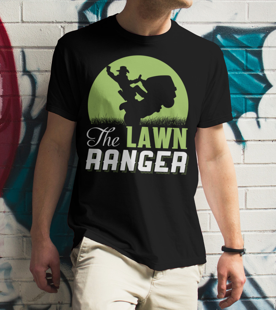 The Lawn Ranger Funny Mowing Cowboy On Ride-On Lawnmower T-Shirt