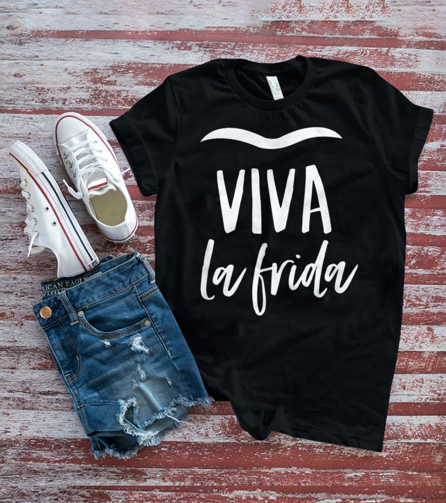 Viva La Frida Eyebrows Mexican Folklore T-Shirt