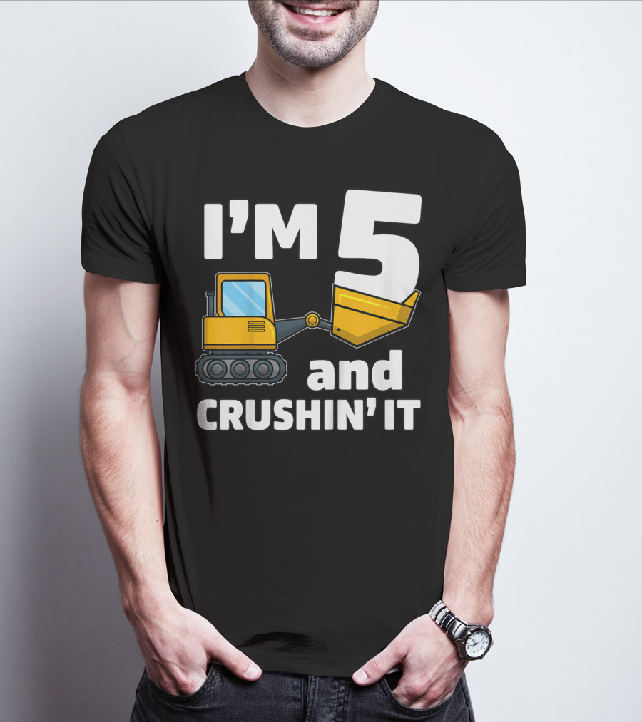 I'm 5 And Crushin' It Kids Construction Truck Birthday Boy T-Shirt