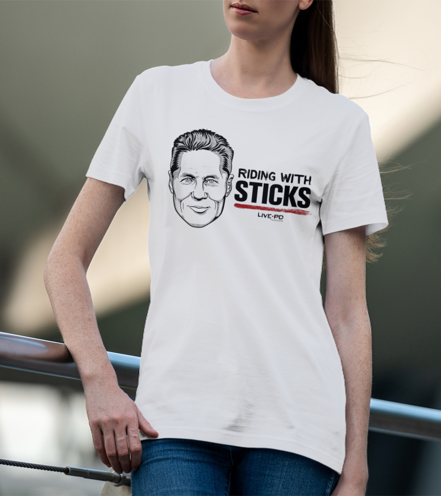 Riding With Sticks Live PD T-Shirt