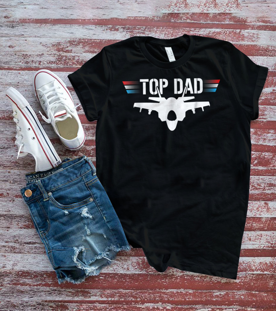 Top Dad Mens Jet Fighter Pilot Father Son T-Shirt