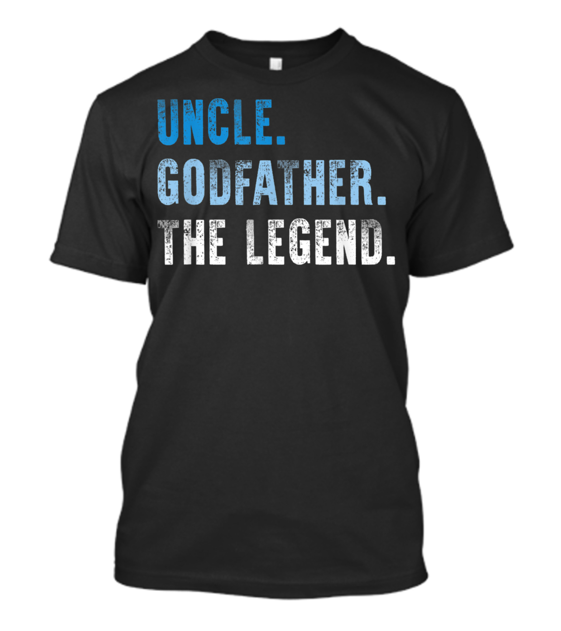 Uncle Godfather The Legend Mens Cool Awesome Hero Fam T-Shirt