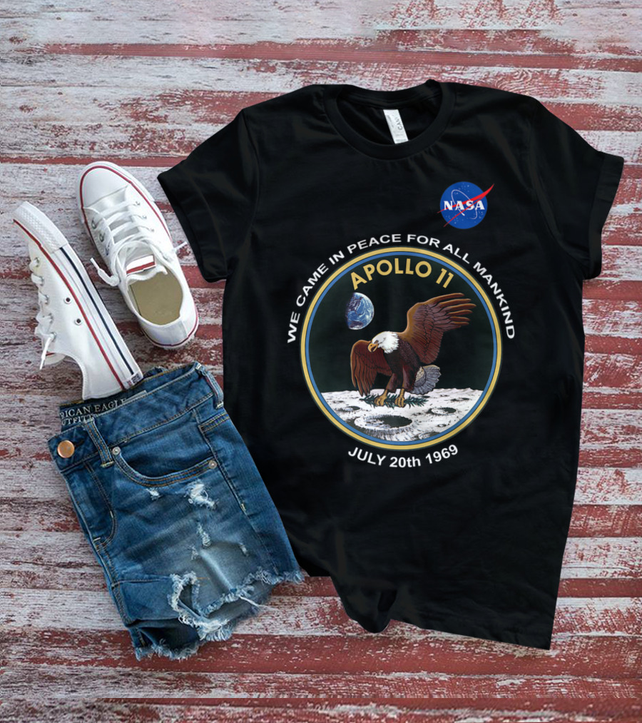 NASA Apollo 11 We Came In Peace For All Mankind July 20th 1969 T-Shirt