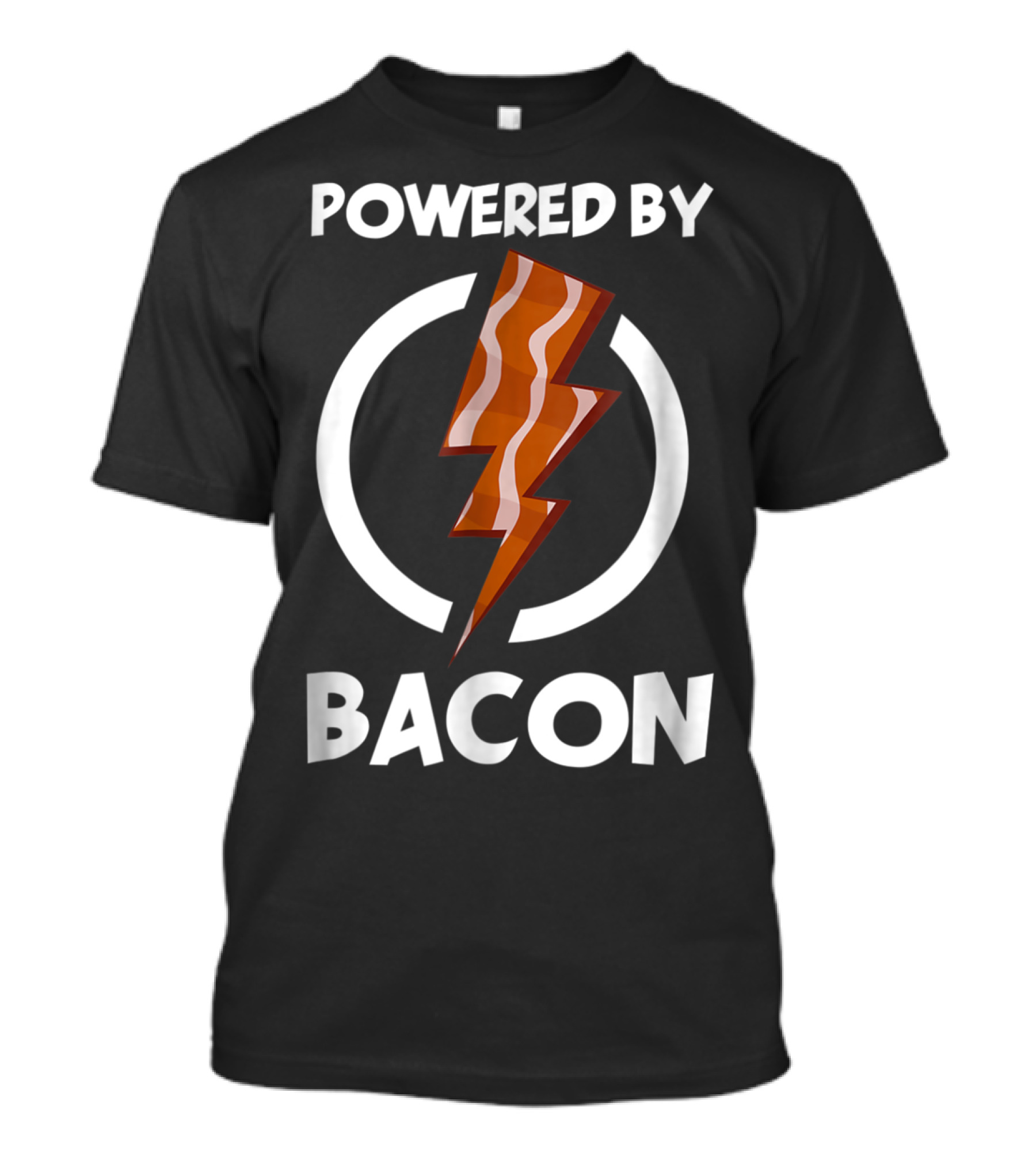 Powered By Bacon Funny Bacon Lovers Lightning Bolt T-Shirt