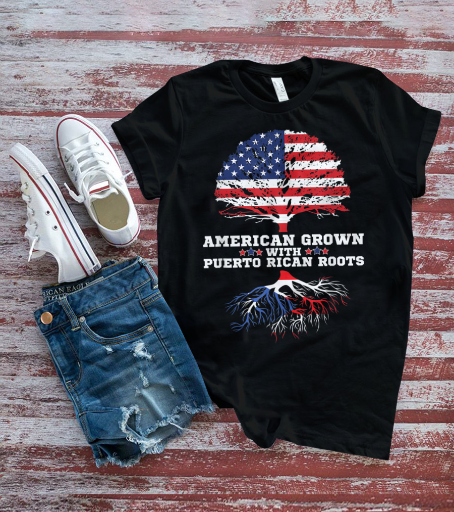 American Grown With Puerto Rican Roots T-Shirt