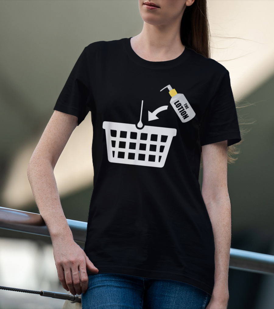 Put The Lotion In The Basket Icon With Pump Bottle And Arrow T-Shirt