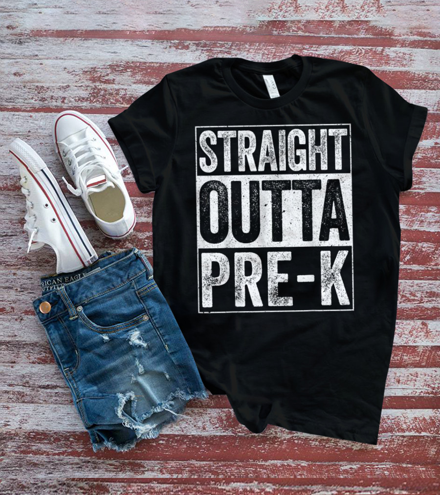 Straight Outta Pre-K Preschool Graduation T-Shirt