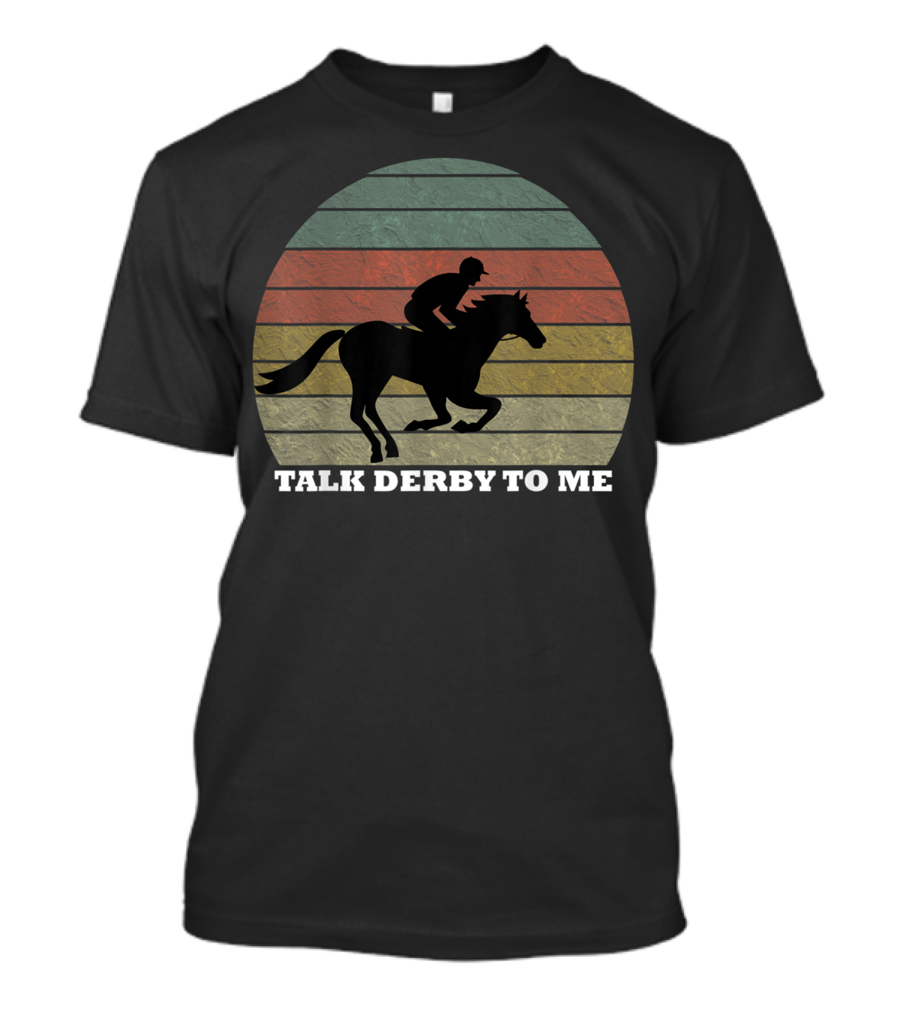 Talk Derby To Me Retro Horse Racing T-Shirt