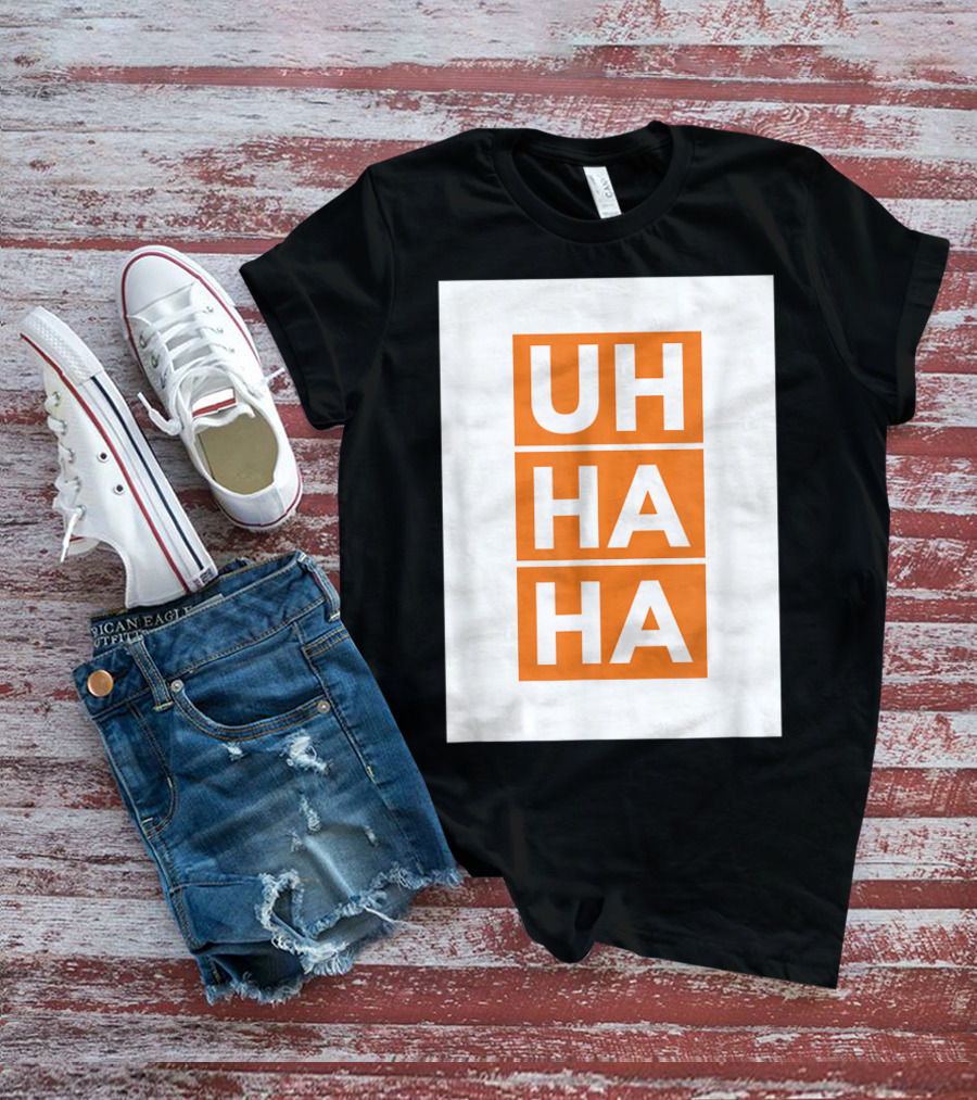 UH HA HA Bold White Letters On Orange Blocks T-Shirt