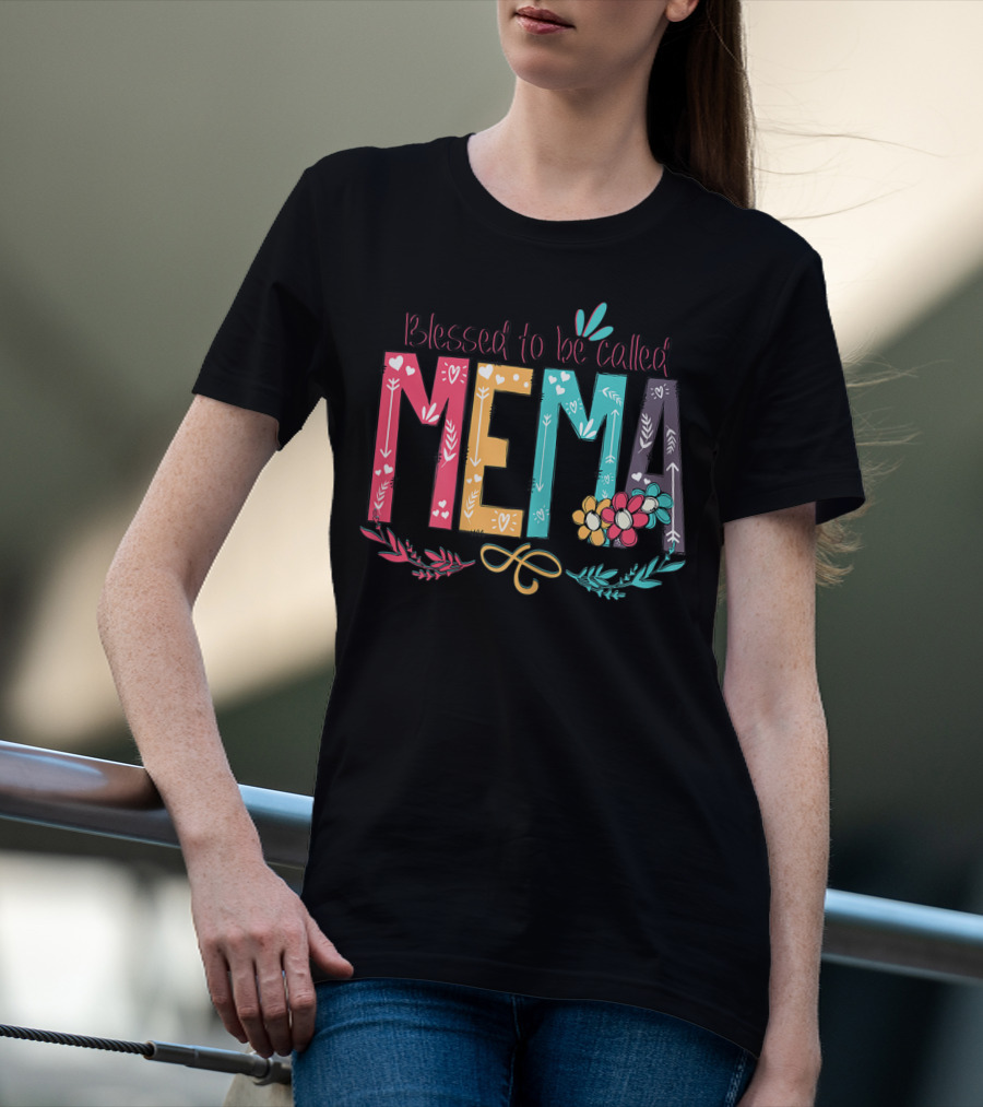Blessed To Be Called MeMa Floral Colorful T-Shirt