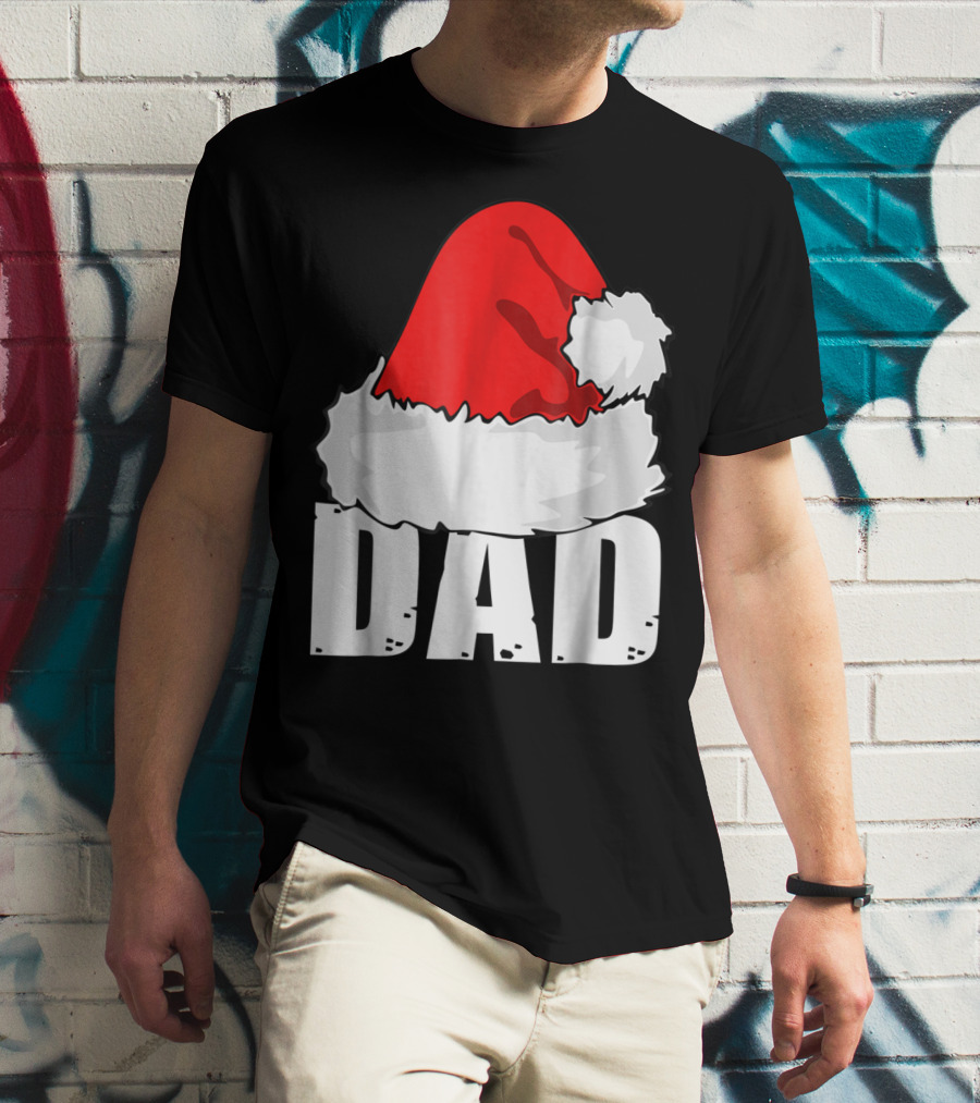 Dad Christmas Santa Hat Family T-Shirt